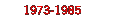 1973-1985